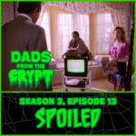 Dads From the Crypt: Not Your Father's Horror Podcast
