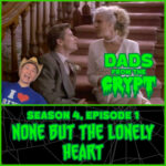 Dads From the Crypt: Not Your Father's Horror Podcast Dads From the Crypt: Not Your Father's Horror Podcast