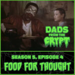 Dads From the Crypt: Not Your Father's Horror Podcast