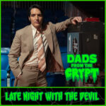 Dads From the Crypt: Not Your Father's Horror Podcast